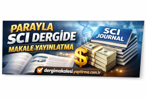 Read more about the article Parayla SCI Dergide Makale Yayınlatma