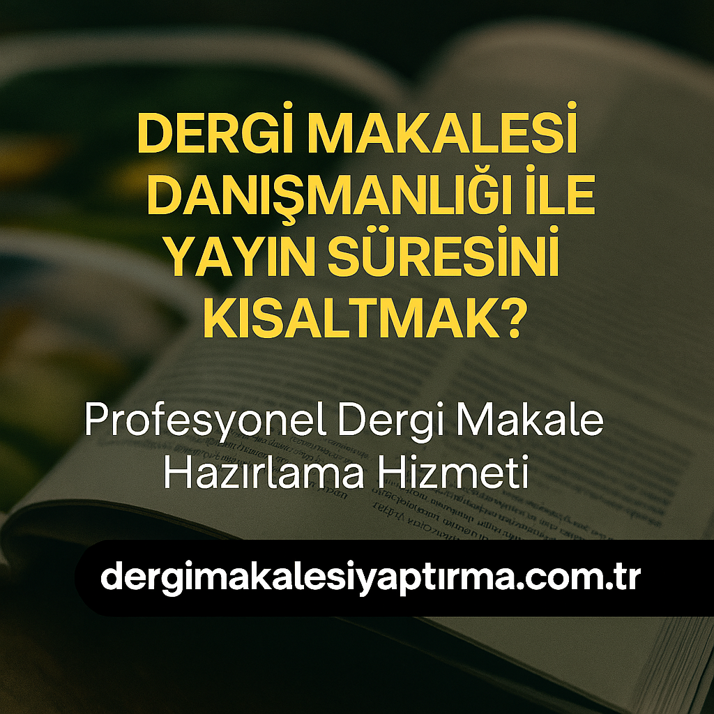 Read more about the article Dergi Makalesi Danışmanlığı ile Yayın Süresini Kısaltmak