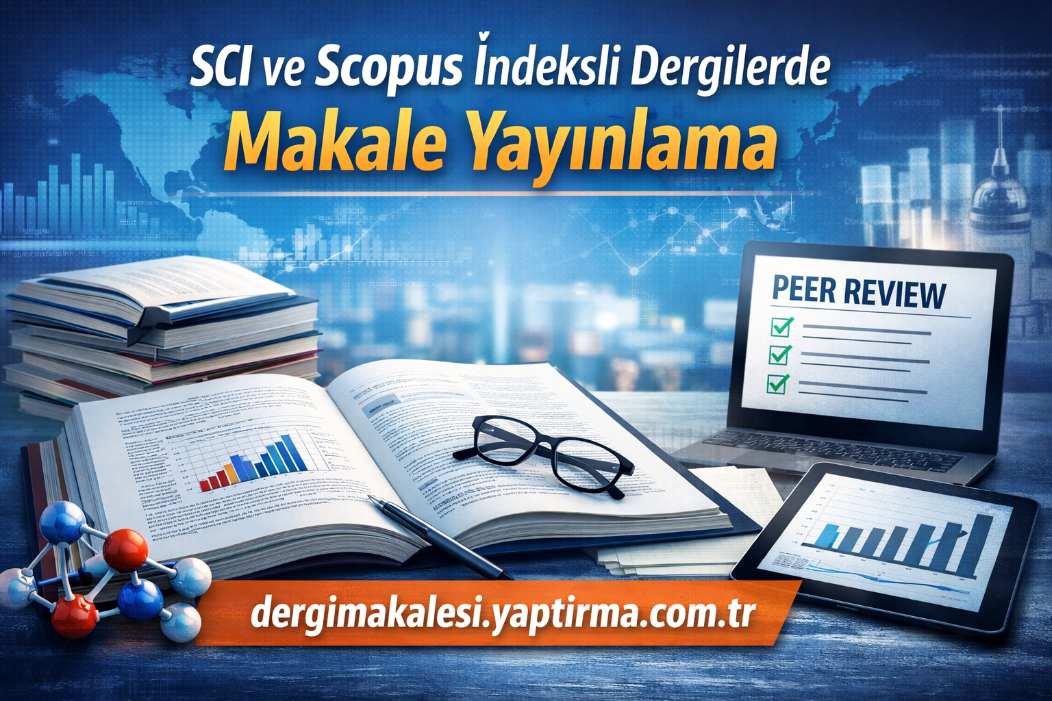 Read more about the article SCI ve Scopus İndeksli Dergilerde Makale Yayınlama