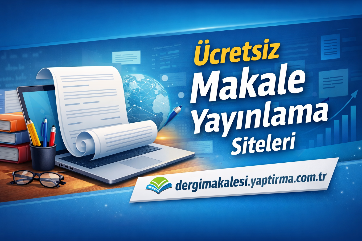 Read more about the article Türkiye’deki Ücretsiz Makale Yayınlama Siteleri