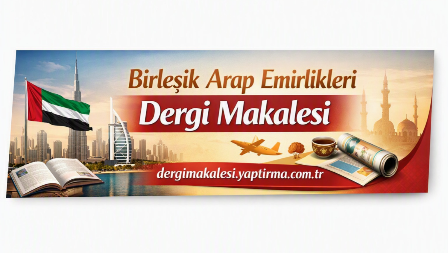 Read more about the article Birleşik Arap Emirlikleri için Dergi Makalesi Yazdırma
