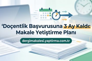 Banner announcing a 3-month countdown to the Doçentlik Başvurusu with a laptop, calendar, stopwatch and stacks of papers, plus the site URL.