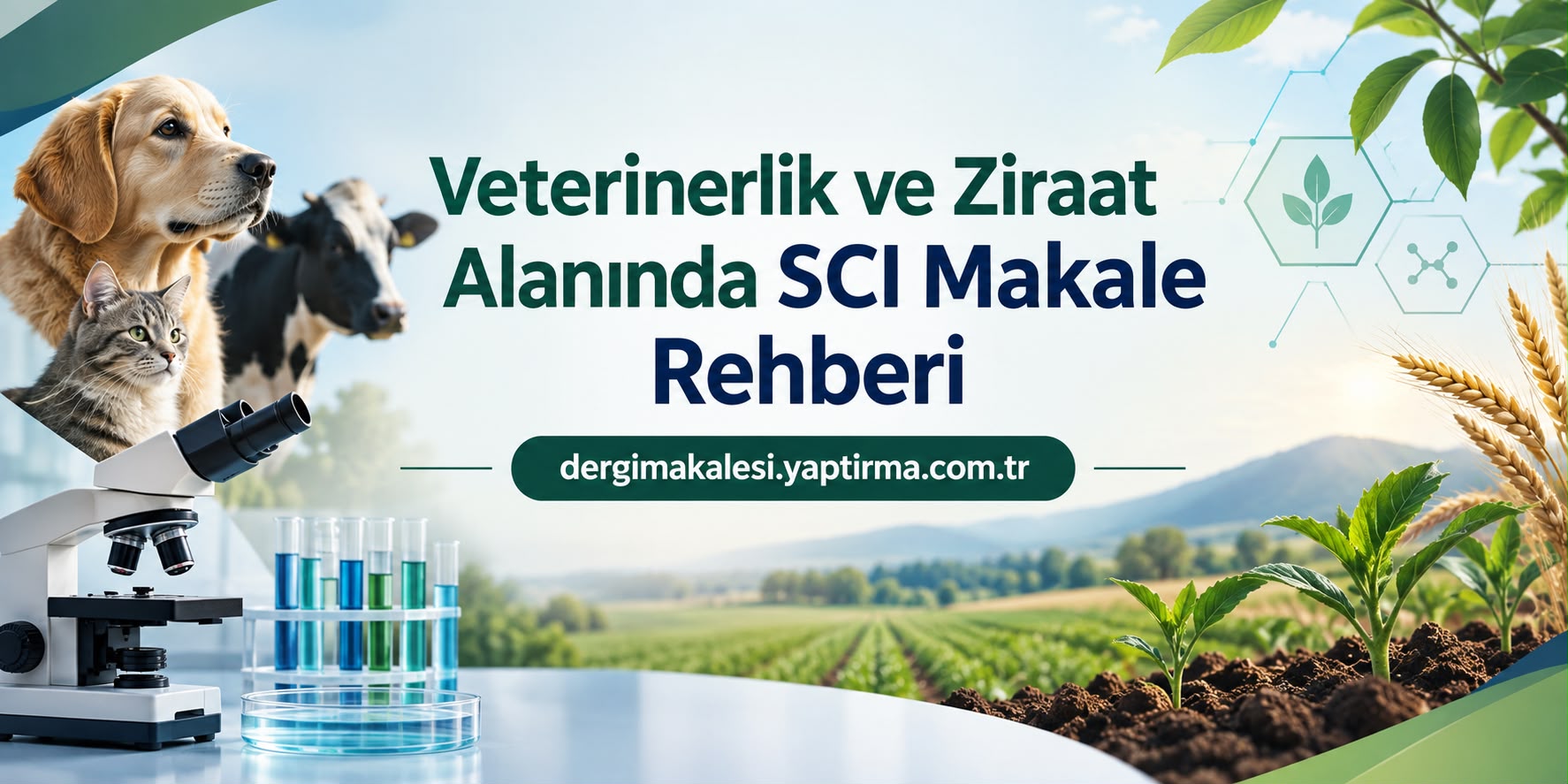 veteriner - Dergi Makalesi Yazdırma & Danışmanlık Banner showing a dog and cat beside a microscope and test tubes, with a farm landscape in the background and Turkish text about a veterinary and agriculture SCI article guide.